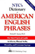 Ntc''s Dictionary Of American English Phrases - Autor: Richard A. Spears [usado]