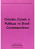 Cidadão, Estado e Políticas no Brasil Contemporâneo - Autor: Wilma de M. Figueiredo (1986) [usado]