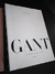 Gant - a Historia da Gant - Autor: Mathias Bjork (2009) [usado]