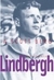 Lindbergh - Uma Biografia - Autor: A. Scott Berg (2000) [usado]