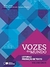 Vozes do Mundo - Leitura e Produção de Texto - Volume Único - Autor: Salete Toledo e Maria Tereza Arruda Campos (coord.) (2015) [usado]