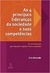 As 4 Principais Lideranças da Sociedade e suas Competências - Autor: Enio Resende (2008) [usado]