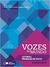 Vozes do Mundo - Leitura e Produção de Textos - Volume Único - Autor: Maria Tereza Arruda Campos e Salete Toledo (coord.) (2015) [usado]