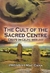 The Cult Of The Sacred Centre - Essays On Celtic Ideology - Autor: Proinsias Mac Cana (2011) [usado]