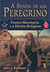 A Senda de um Peregrino - Franco-maçonaria e o Direito Religioso - Autor: John J. Robinson (2008) [usado]