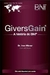 Giver''s Gain (ganhar Contribuindo) - a História do Bni (business Network International) - Autor: Ivan Misner e Jeff Morris (2018) [usado]