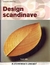 Design Scandinave - Autor: Charlotte & Peter Fiell (2005) [usado]