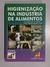 Higienização na Indústria de Alimentos - Acompanha Dvd - Autor: Nélio José de Andrade e Cláudia Lúcia de O. Pinto (2008) [usado]