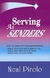 Serving as Senders - Autor: Neal Pirolo (1991) [usado]