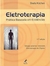 Eletroterapia - Prática Baseada em Evidências - Autor: Sheila Kitchen (2003) [usado]