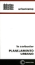 Planejamento Urbano - Autor: Le Corbusier (1984) [usado]