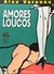 Amores Loucos - Série Opera Erotica - Autor: Alex Varenne (1992) [usado]