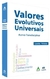 Valores Evolutivos Universais - Acervo Transdisciplinar - Autor: Lourdes Pinheiro (2013) [usado]