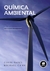 Química Ambiental - 4ª Edição - Autor: Colin Baird e Michael Cann (2011) [usado]