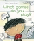 What Games do You Play? - Autor: Vera Lucia Dias (2010) [usado]