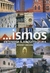 ...ismos - Entender a Arquitectura - Autor: Jeremy Melvin (2005) [usado]