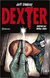 Dexter - Quadrinhos - Autor: Jeff Lindsay (2014) [usado]