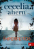 Imperfeitos - Autor: Cecelia Ahern (2016) [usado]