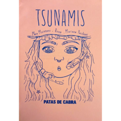 Tsunamis // Maia Morosano - Rouse - Mariana Pacchioni