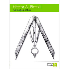 Antología poética // Héctor A. Piccoli