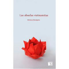 Las abuelas vietnamitas // Mónica Discépola