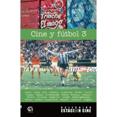 Cine y fútbol 3 // Autores varios