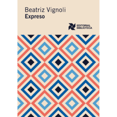 Expreso // Beatriz Vignoli