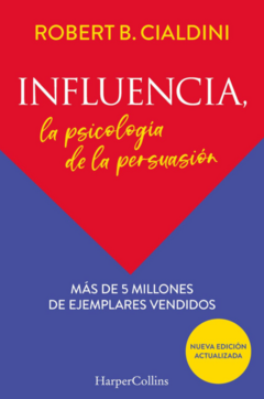 Influencia - Robert B. Cialdini