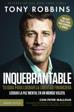 Inquebrantable - Tony Robbins