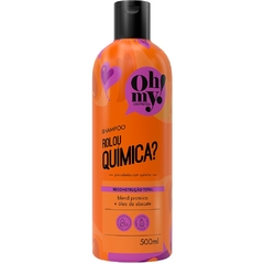 SHAMPOO OH MY ROLOU QUÍMICA? 500ML