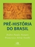 Prehistoria Do Brasil