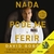 Capa do audiolivro "Nada pode me ferir" de David Goggins, mostrando o autor em uniforme militar, com medalhas e o título em destaque.