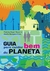 Guia apara cuidar bem do planeta. Livro sobre o meio ambiente.
