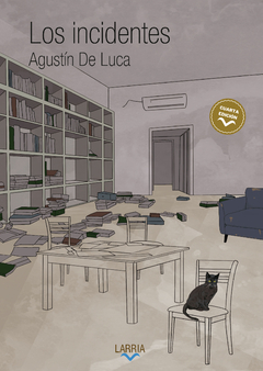 Los incidentes - Agustín De Luca