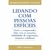 Capa do livro "Lidando Com Pessoas Difíceis" de Mike Annesley, abordando habilidades de negociação e compreensão emocional.