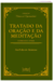 Tratado da Oração e da Meditação - Conselhos e Avisos