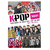 Livro K-pop Now! Mark James Russell - Editora Astral Cultural