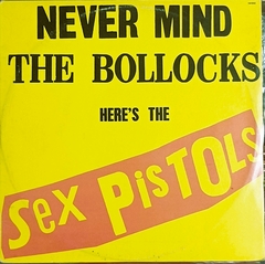 LP SEX PISTOLS - NEVER MIND THE BOLLOCKS (1977/1986)