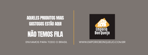 Imagem do banner rotativo Empório BonQueijo