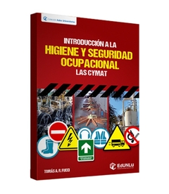 Introducción a la Higiene y Seguridad Ocupacional.