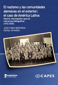 EL NAZISMO Y LAS COMUNIDADES ALEMANAS EN EL EXTERIOR EL CASO DE AMERICA LATINA