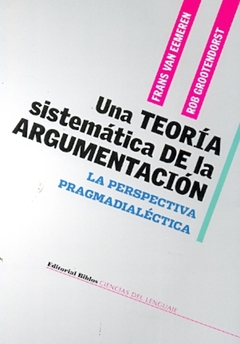 TEORIA SISTEMATICA DE LA ARGUMENTACION, UNA