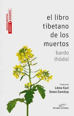 LIBRO TIBETANO DE LOS MUERTOS, EL