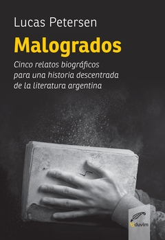 MALOGRADOS