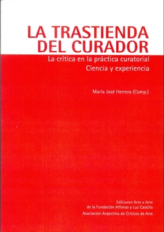 TRASTIENDA DEL CURADOR, LA