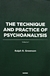 + The Technique and Practice of Psychoanalysis - Vol. 1 - Ralph R. Greenson - Em Inglês