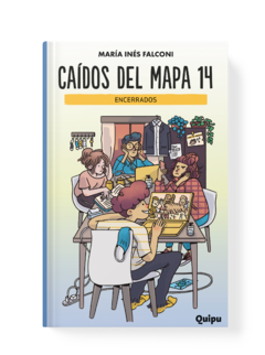 CAIDOS DEL MAPA 14 – Encerrados