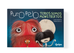 PURO PELO - TODOS SOMOS MONSTRUITOS