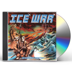 Ice War - Manifest Destiny Cd