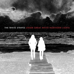 THE WHITE STRIPES - Under Great White Northern Lights Vinilo 2LP